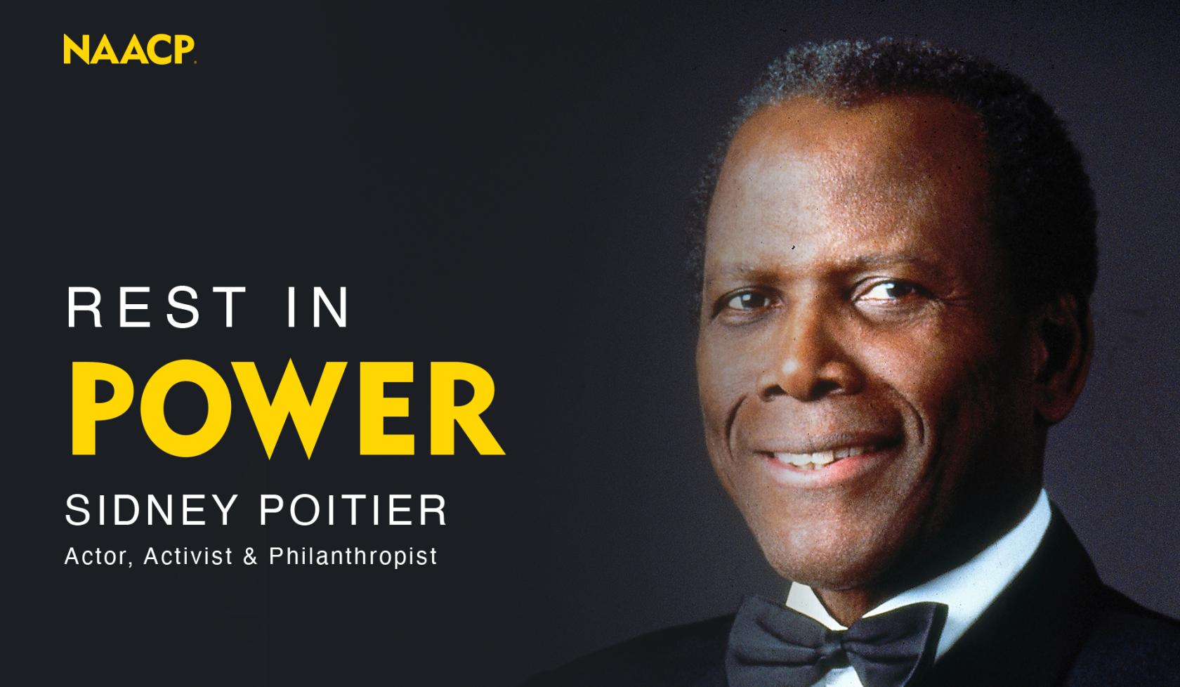 Rest In Power - Sidney Poitier - NAACP