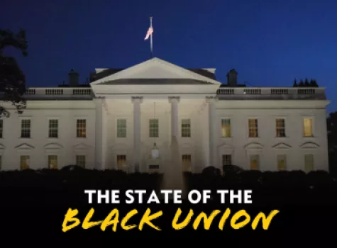 The White House at Night with the text "The State of the Black Union"