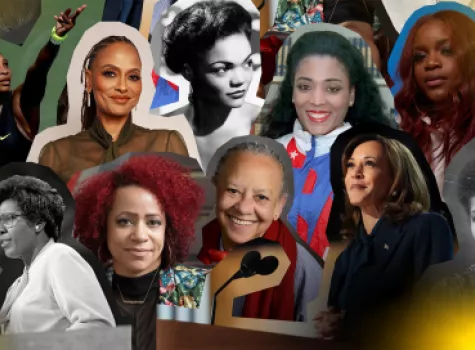 A collage of Ida B. Wells, Brittany Packnett Cunningham, Nikki Giovanni, Nikole Hannah-Jones, Barbara Jordan, Kamala Harris, Eartha Kitt, Ava DuVernay, Florence Griffith Joyner, and Serena Williams.